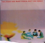 TheJesusAndMaryChain JustLikeHoney