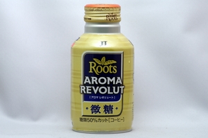 Roots アロマレボリュート 微糖
