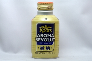 Roots アロマレボリュート 微糖